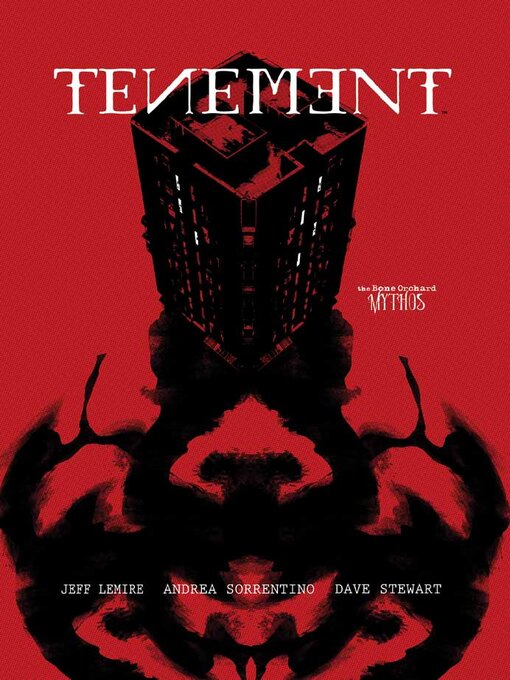 Title details for Bone Orchard: Tenement (2023) by Jeff Lemire - Available